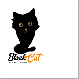 Black Cat I am Really Cute Posters and Art